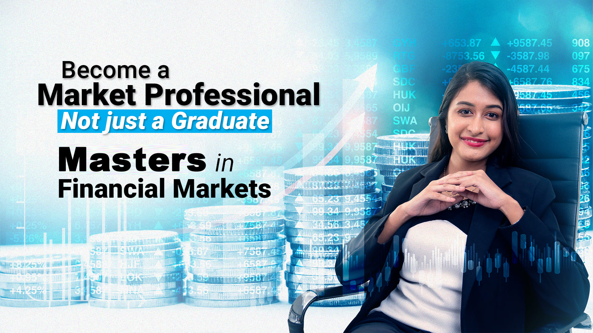 Masters of Science (Financial Markets) MSc. In Financial Markets
